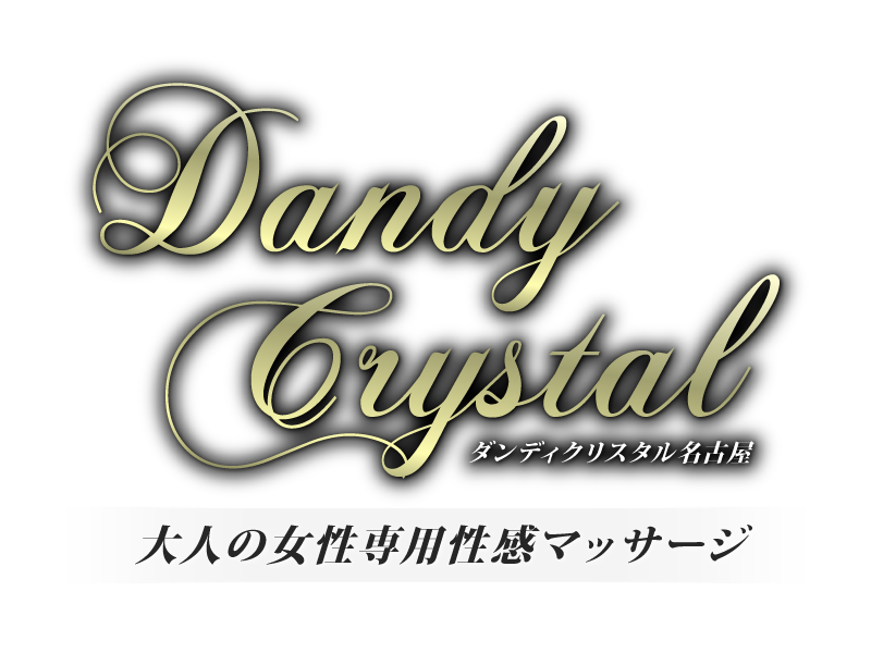 Dandy Crystal 名古屋